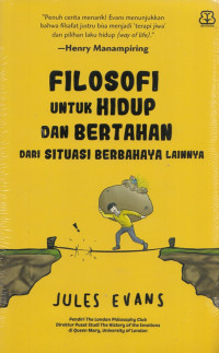 Image of FILOSOFI UNTUK HIDUP DAN BERTAHAN DARI SITUASI BERBAHAYA