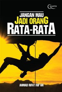 Image of JANGAN MAU JADI ORANG RATA-RATA