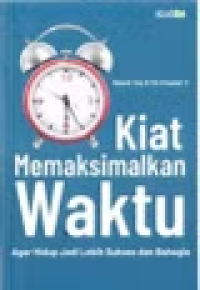 Image of KIAT MEMAKSIMALKAN WAKTU