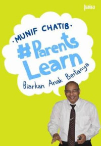 Image of PARENTS LEARN: BIARKAN ANAK BERTANYA