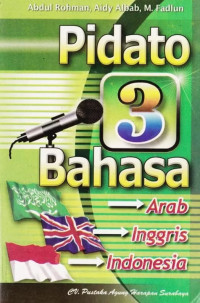 Image of PIDATO TIGA BAHASA (ARAB-INGGRIS-INDONESIA)