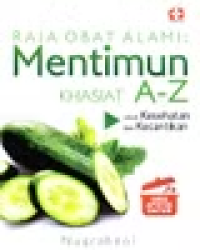 Image of RAJA OBAT ALAMI: MENTIMUN KHASIAT A-Z - SERI APOTIK DAPUR