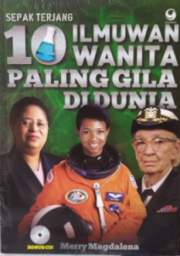 Image of SEPAK TERJANG 10 ILMUAN WANITA PALING GILA DI DUNIA