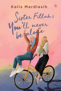 Image of SISTER FILLAH, YOU'LL NEVER BE ALONE