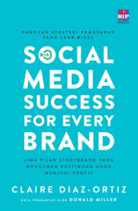 Image of SOCIAL MEDIA SUCCESS FOR EVERY BRAND