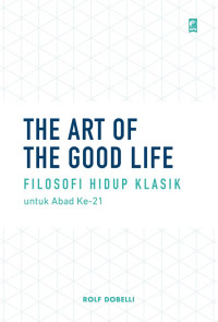 Image of THE ART OF THE GOOD LIFE