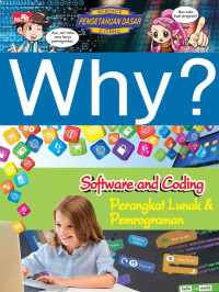 Image of WHY ? SOFTWARE AND CODING MENGENAL PERANGKAT LUNAK DA PEMOGRAMAN